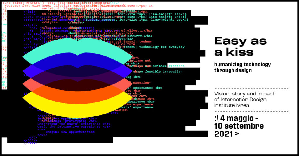 Easy as a kiss: Humanizing technology through design