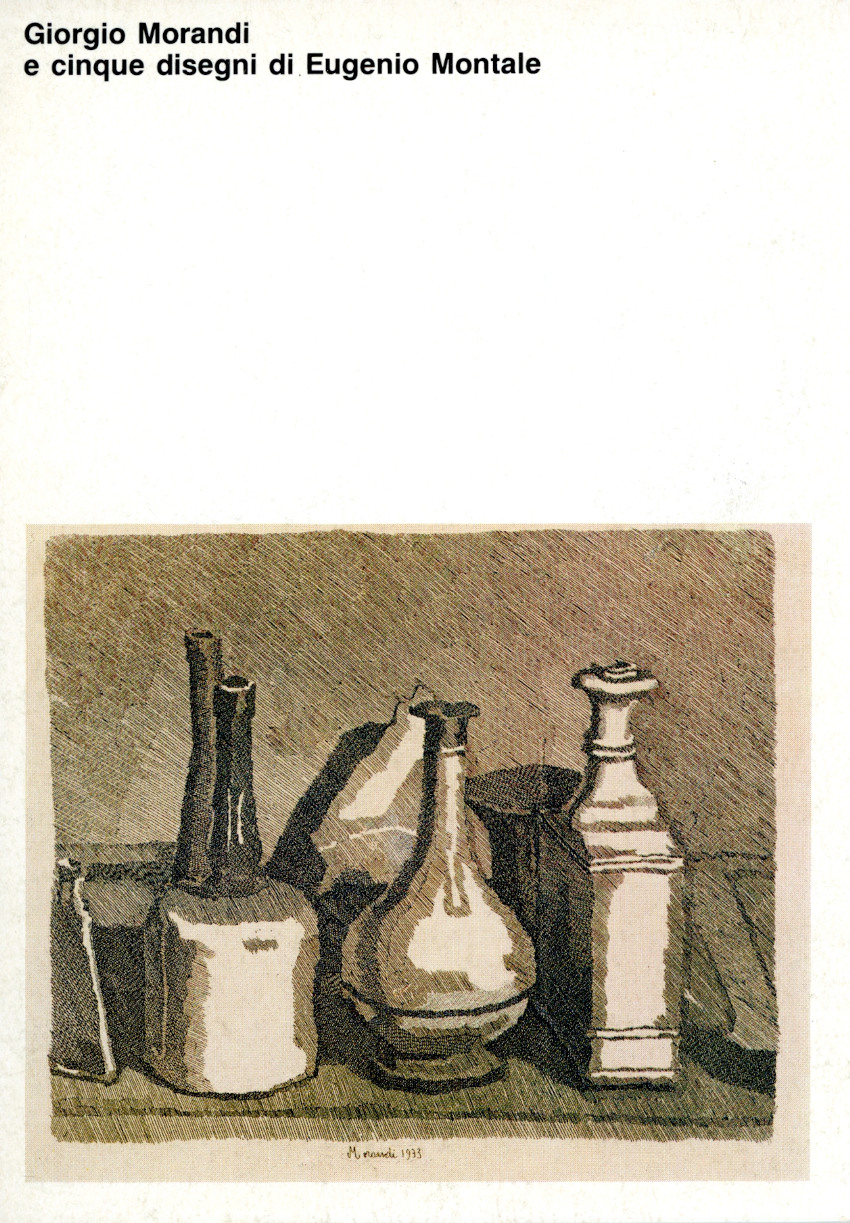 Giorgio Morandi e cinque disegni di Eugenio Montale