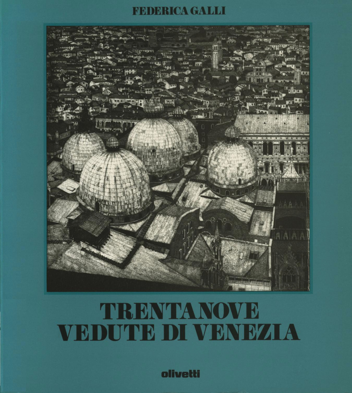 Trentanove vedute di Venezia (Thirty-nine Views of Venice)
