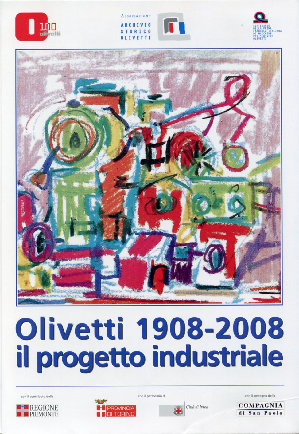 Olivetti 1908-2008 il progetto industriale