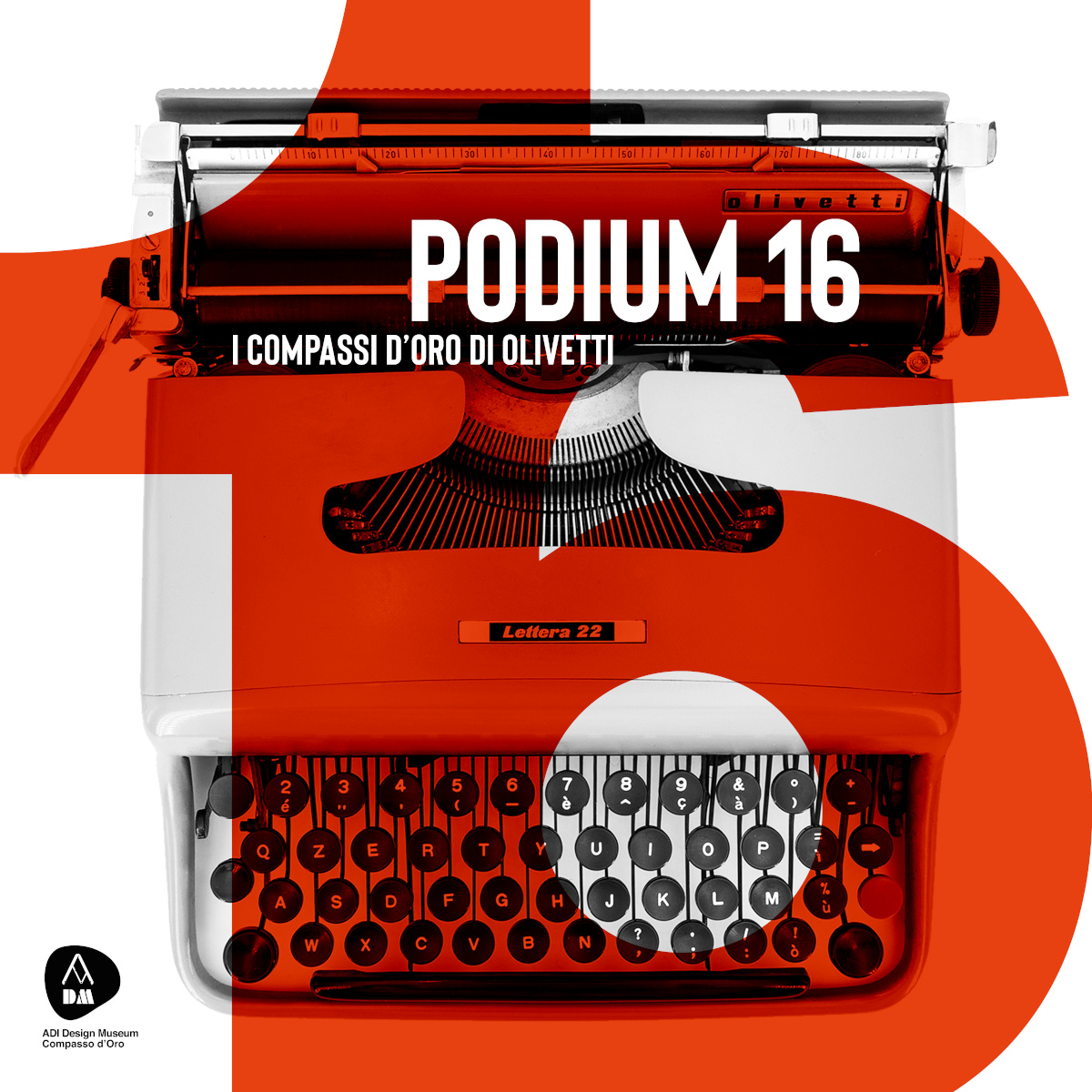 Podium 16. I Compassi d’Oro di Olivetti