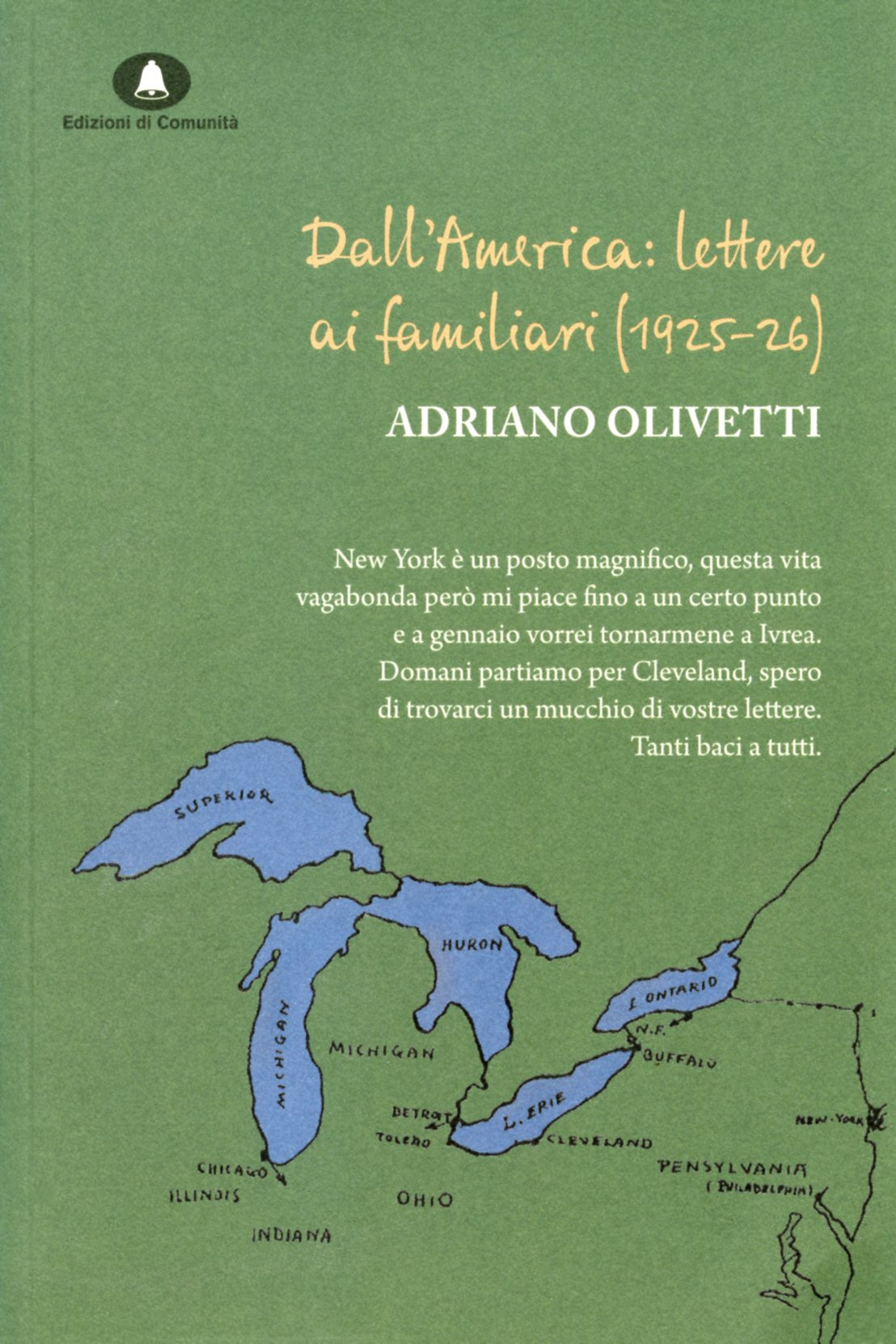“Dall’America: lettere ai familiari (1925-26)” (“From America: Letters to Family Members (1925–26)”)