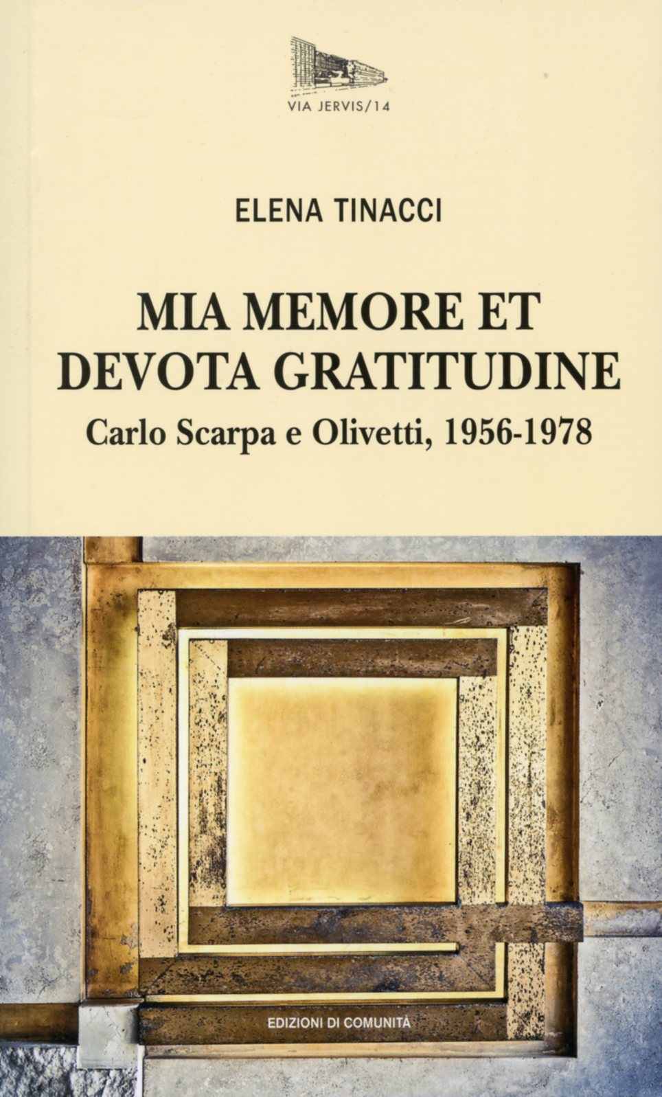 Mia memore et devota gratitudine (My memory and devout gratitude)