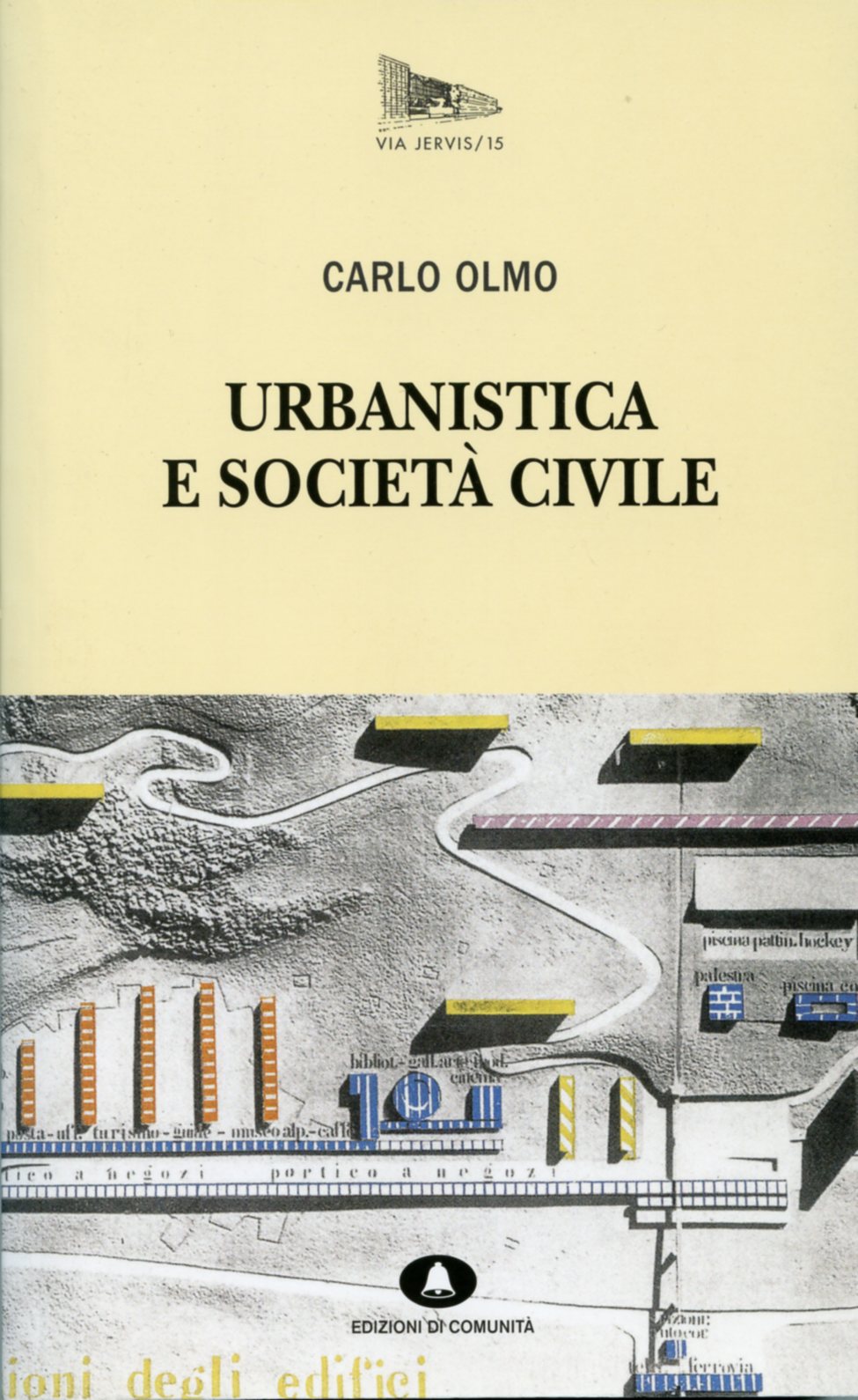 Urbanistica e società civile (Urban planning and civil society)